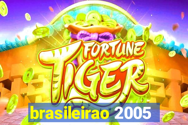 brasileirao 2005